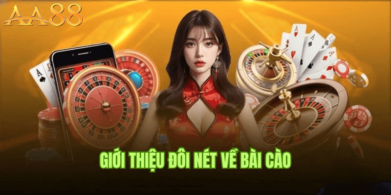Giới Thiệu Đôi Nét Về Bài Cào AA88